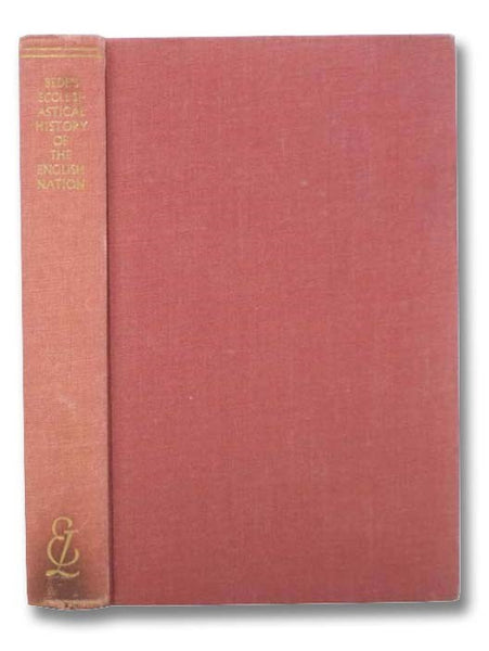 Bede's Ecclesiastical History of the English Nation (Everyman's Library, No. 479)