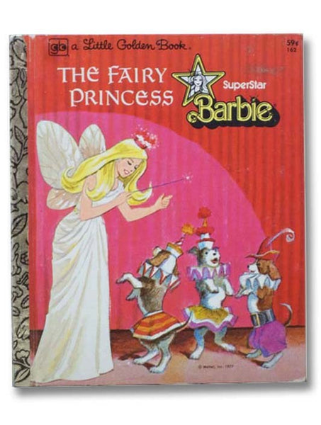 The Fairy Princess (Barbie SuperStar) (A Little Golden Book)