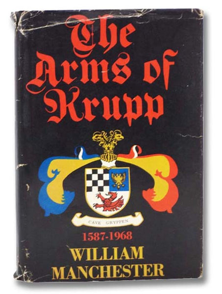 The Arms of Krupp 1587-1968