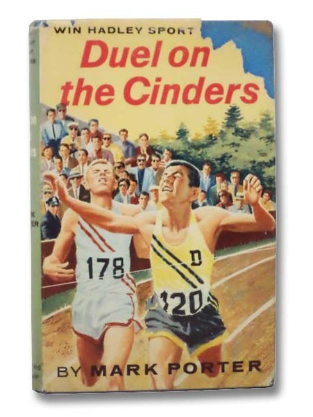 Duel on the Cinders (Win Hadley Sport Stories Book 6)