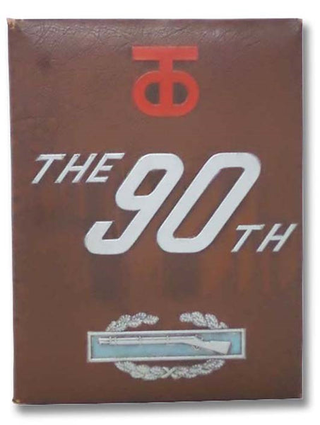 History of the 90th Division in World War II, 6 June 1944 to 9 May 1945