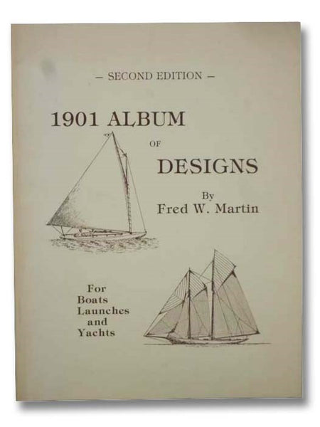 1901 Album of Designs: For Boats, Launches and Yachts (Second Edition)