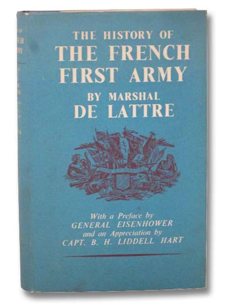 The History of the First French Army