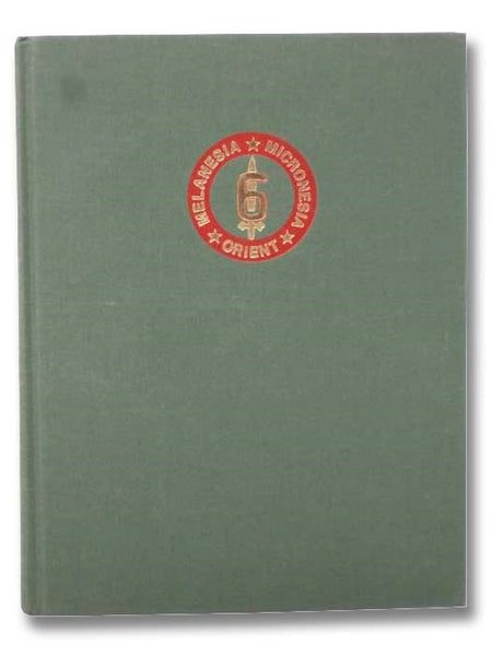 History of the Sixth Marine Division (Ninth in the Elite Unit Series) [6th]