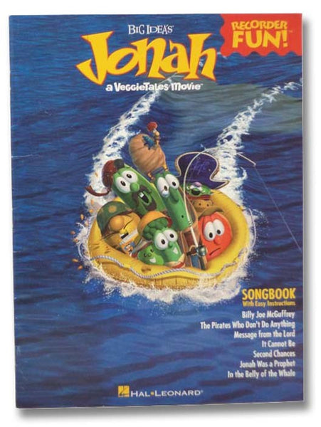 Big Idea's Jonah: A VeggieTales Movie (Recorder Fun Songbook)