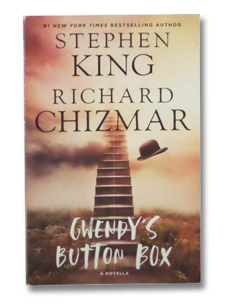 Gwendy's Button Box: A Novella (Gwendy's Button Box Trilogy, Book 1)