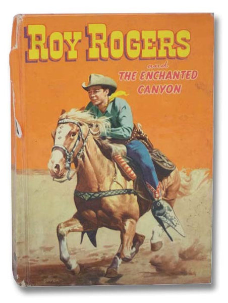 Roy Rogers and the Enchanted Canyon (Whitman 1502)