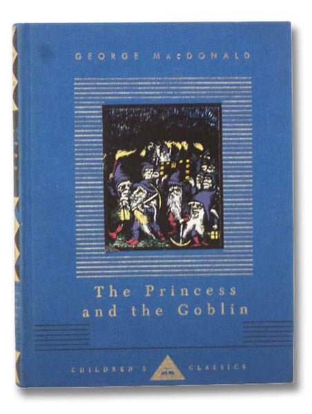 The Princess and the Goblin (Children's Classics)
