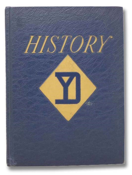 The History of the 26th Yankee Division, 1917-1919, 1941-1945 [Infantry]