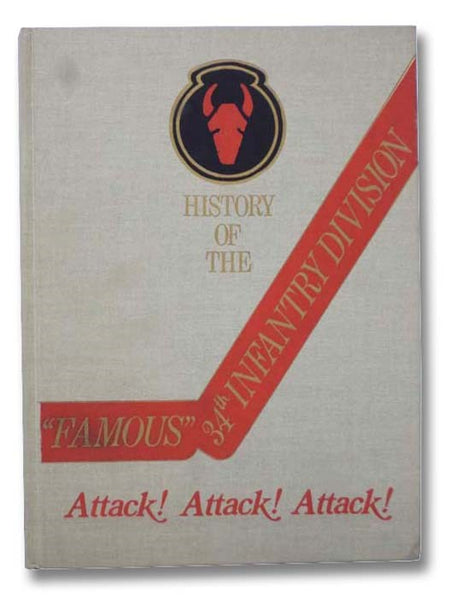 The Story of the Famous 34th Infantry Division (Tenth in the Divisional Series)