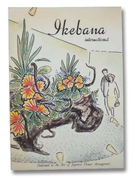 Ikebana International Magazine: Dedicated to the Art of Japanese Flower Arrangement, Exhibition 1967, Issue No. 20