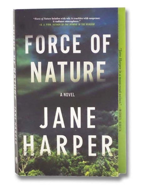 Force of Nature: A Novel