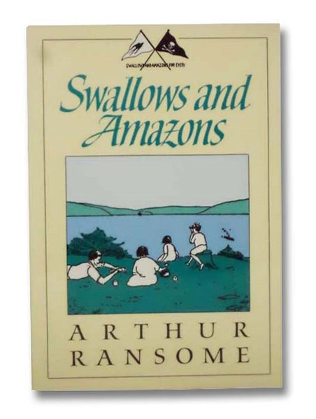 Swallows and Amazons (The Swallows and Amazons Series Book 1)