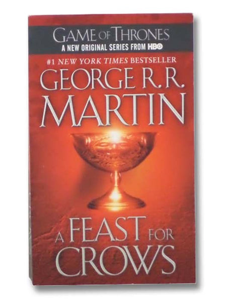 A Feast for Crows (A Song of Ice and Fire Series, Book 4)