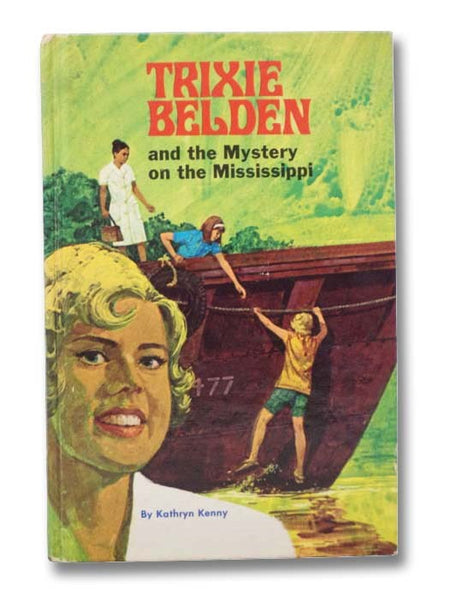 Trixie Belden and the Mystery on the Mississippi (Trixie Belden Library, Book 15)