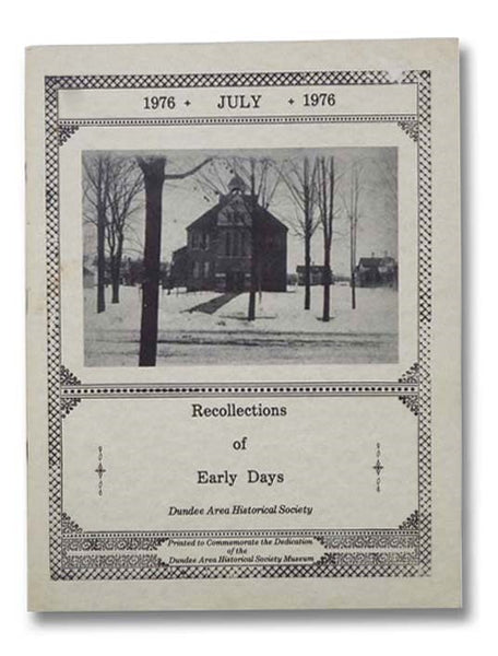 Recollections of Early Days [of Dundee, New York]