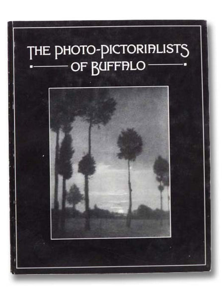 The Photo-Pictorialists of Buffalo