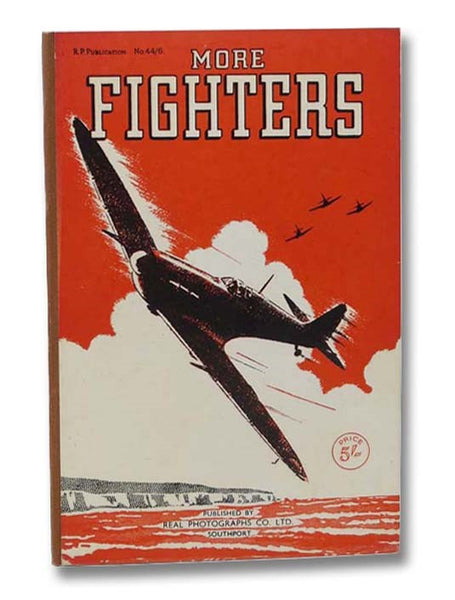 The War in the Air: More Fighters of the Present War
