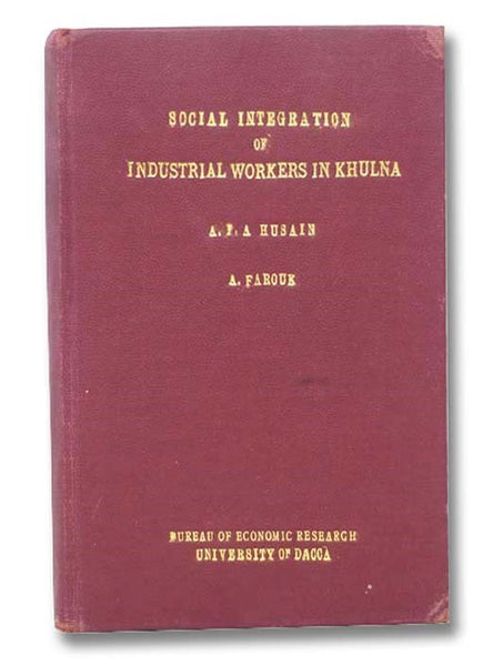 Social Integration of Industrial Workers in Khulna