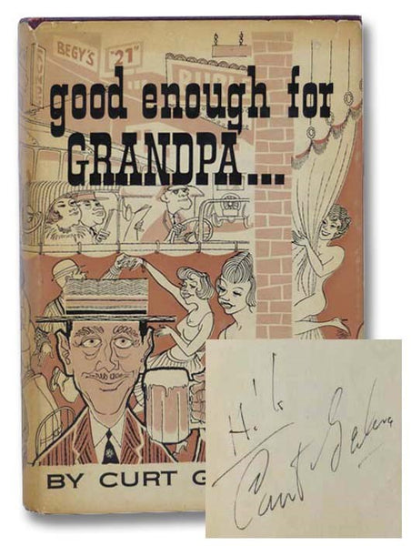 Good Enough for Grandpa...
