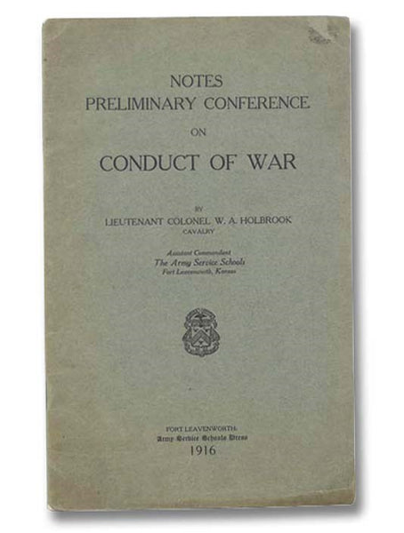 Notes Preliminary Conference on Conduct of War
