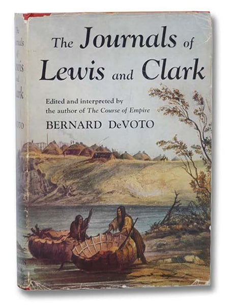 The Journals of Lewis and Clark