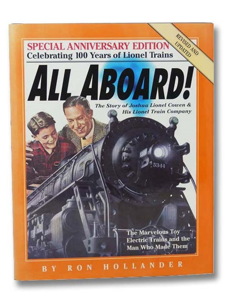 All Aboard! The Story of Joshua Lionel Cowen & His Lionel Train Company