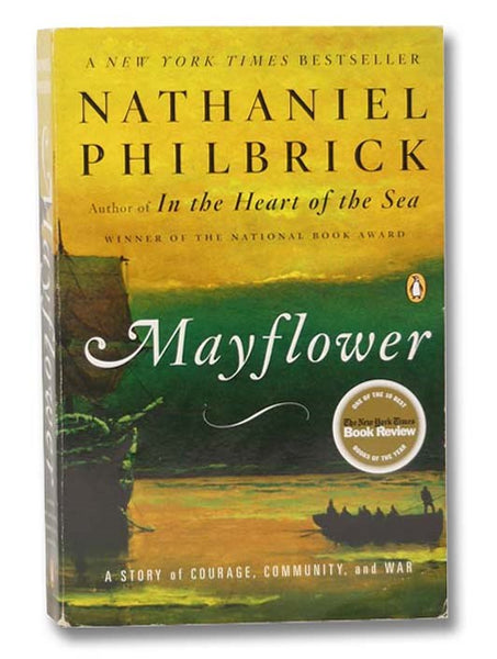 Mayflower: A Story of Courage, Community, and War