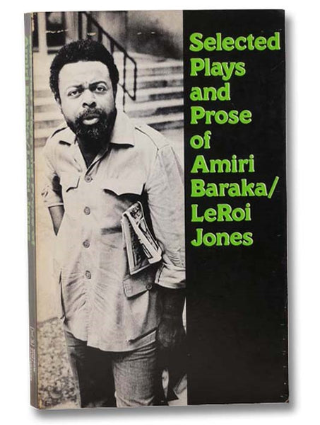 Selected Plays and Prose of Amiri Baraka / LeRoi Jones