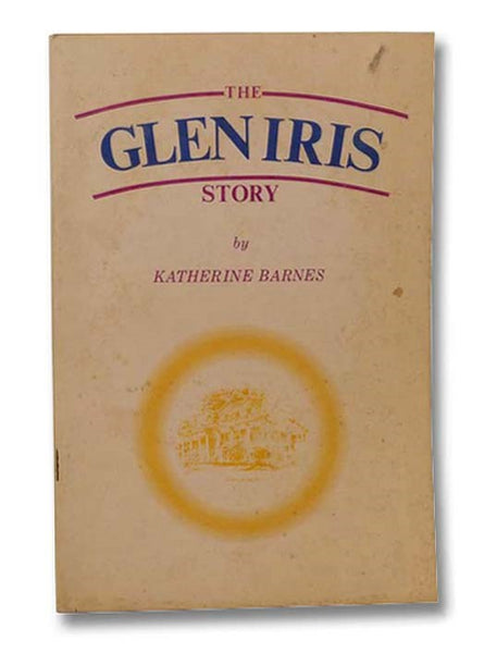 The Glen Iris Story