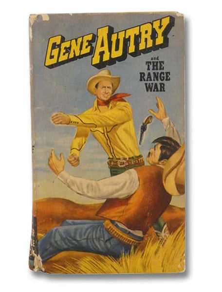 Gene Autry and the Range War (New Better Little Book)
