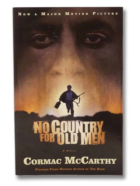 No Country for Old Men: A Novel