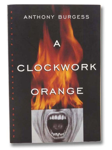 A Clockwork Orange (Norton Paperback Fiction)