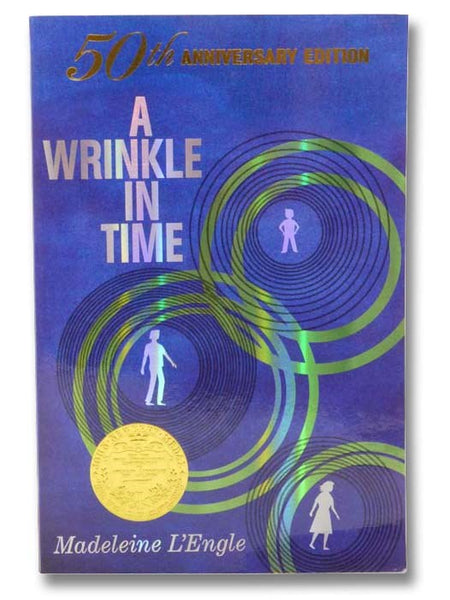 A Wrinkle in Time (50th Anniversary Edition)