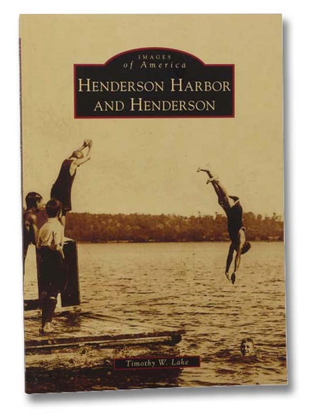 Henderson Harbor and Henderson (Images of America)