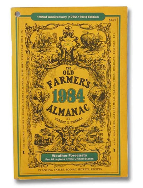 The Old Farmer's Almanac, 192nd Anniversary (1792-1984) Edition, No. CXCII