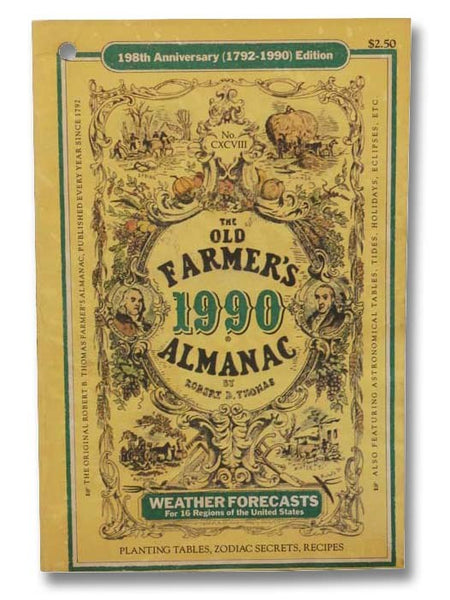 The Old Farmer's Almanac, 198th Anniversary (1792-1990) Edition, No. CXCVIII