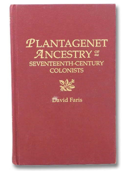 Plantagenet Ancestry of Seventeenth-Century Colonists