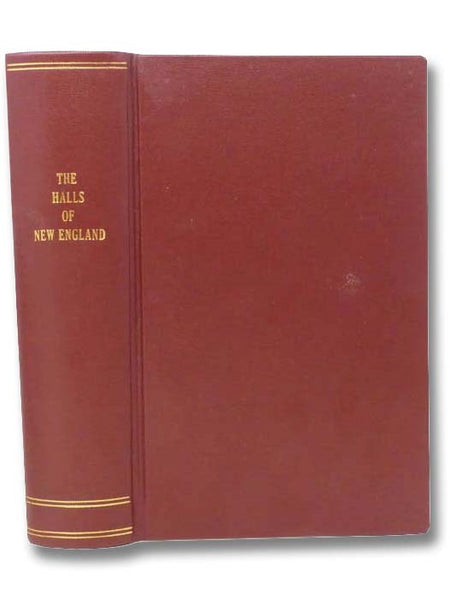 The Halls of New England. Genealogical and Biographical