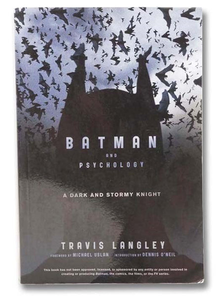 Batman and Psychology: A Dark and Stormy Knight