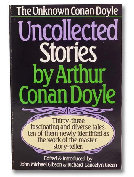 Uncollected Stories: The Unknown Conan Doyle