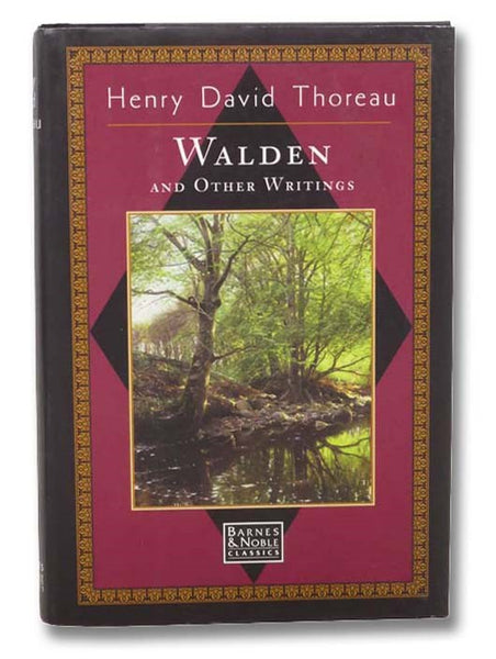 Walden and Other Writings (Barnes & Noble Classics)