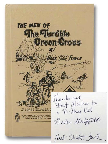 The Men of the Terrible Green Cross: A Minute Chapter in the Illustrious History of the Famous Fighting 4th Infantry Division [Fourth]