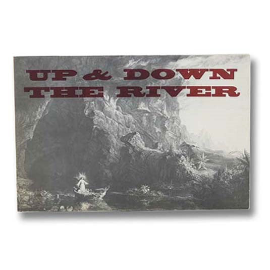 Up and Down the River: Art and Geography of the Genesee River (Number Six in a Series)