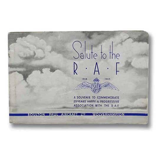 Salute to the R.A.F.: A Souvenir to Commemorate 25 Years' Happy and Progressive Association with the R.A.F. [Royal Air Force]