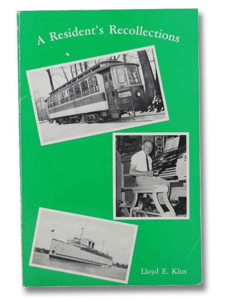 A Resident's Recollections (Book 1)
