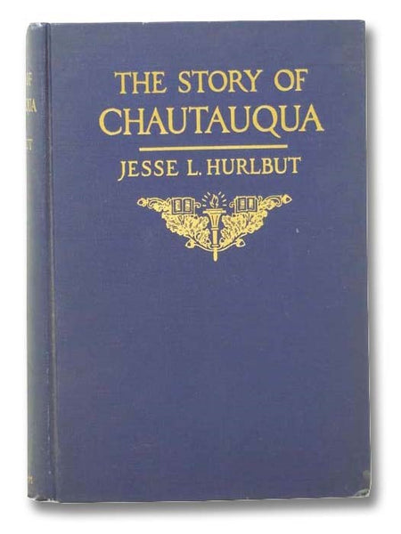 The Story of Chautauqua