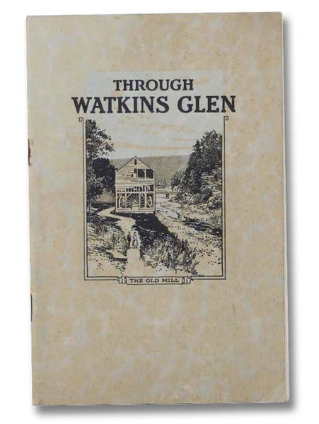 Descriptive and Illustrated Guide Book of the Famous Watkins Glen