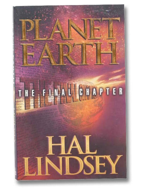 Planet Earth: The Final Chapter