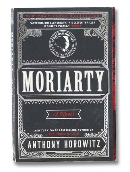 Moriarty: A Novel [Sherlock Holmes]